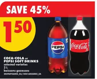 No Frills COCA-COLA or PEPSI SOFT DRINKS offer