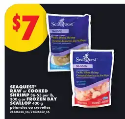 No Frills SEAQUEST RAW OR COOKED SHRIMP, 36-55 PER LB, 300 G OR FROZEN BAY SCALLOP, 400 G offer
