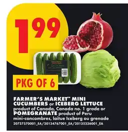 No Frills FARMER'S MARKET MINI CUCUMBERS or ICEBERG LETTUCE OR POMEGRANATE, PKG OF 6 offer