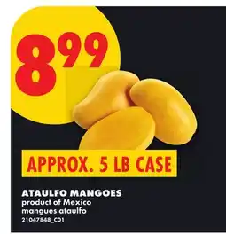No Frills ATAULFO MANGOES, APPROX. 5 LB CASE offer
