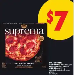 No Frills DR.OETKER SUPREMA 467-520 G or GIUSEPPE STUFFED CRUST 685-771 G offer