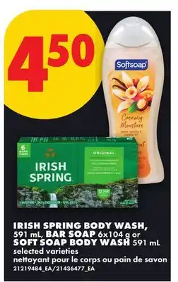 No Frills IRISH SPRING BODY WASHER, 591 ML, BAR SOAP, 6X104 G OR IRISH SPRING BODY WASH, 591 ML offer