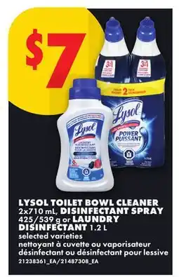 No Frills LYSOL TOILET BOWL CLEANER, 2x710 mL, DISINFECTANT SPRAY, 425/539 g or LAUNDRY DISINFECTANT, 1.2 L offer