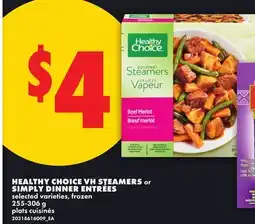 No Frills HEALTHY CHOICE VH STEAMERS or SIMPLY DINNER ENTREES offer