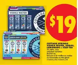 No Frills COTTAGE SPRINGS VODKA WATER, SODAS, LEMONADE or ICED TEA offer