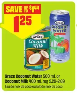 FreshCo Grace Coconut Water 500 mL or Coconut Milk 400 mL offer