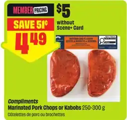 FreshCo Compliments Marinated Pork Chops or Kabobs offer