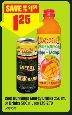 FreshCo Cool Runnings Energy Drinks 250 mL or Drinks 500 mL offer