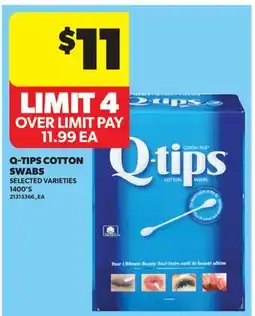 Real Canadian Superstore Q-TIPS COTTON SWABS, 1400'S offer