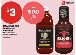 Real Canadian Superstore BULL'S-EYE BBQ SAUCE, 425 ML OR DIANA SAUCE, 500 ML offer