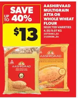 Real Canadian Superstore AASHIRVAAD MULTIGRAIN ATTA OR WHOLE WHEAT FLOUR, 4.55/9 offer