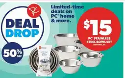 Real Canadian Superstore PC STAINLESS STEEL BOWL SET offer