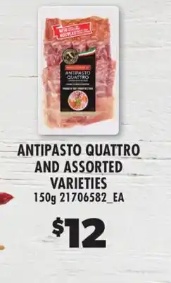 Real Canadian Superstore ANTIPASTO QUATTRO AND ASSORTED VARIETIES offer