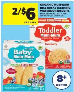 Real Canadian Superstore ORGANIC MUM-MUM RICE RUSKS TEETHING WAFERS OR BISCUITS offer
