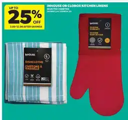 Real Canadian Superstore INHOUSE OR CLOROX KITCHEN LINENS offer