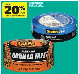 Real Canadian Superstore 3M SCOTCH OR GORILLA TAPE offer