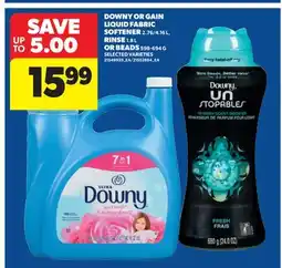Real Canadian Superstore DOWNY OR GAIN LIQUID FABRIC SOFTENER, 2.76/4.16 L, RINSE 1.8 L OR BEADS offer