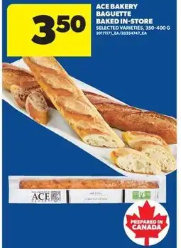 Real Canadian Superstore ACE BAKERY BAGUETTE BAKED IN‑STORE offer