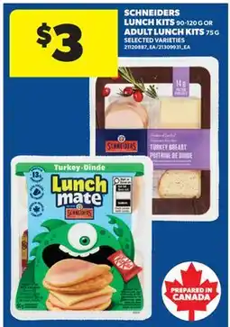 Real Canadian Superstore SCHNEIDERS LUNCH KITS, 90-120 G OR ADULT LUNCH KITS, 75 G offer