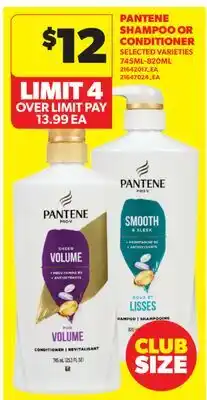 Real Canadian Superstore PANTENE SHAMPOO OR CONDITIONER, 745ML-820ML offer