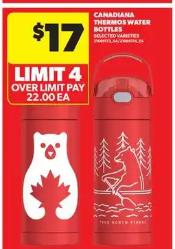 Real Canadian Superstore CANADIANA THERMOS WATER BOTTLES offer