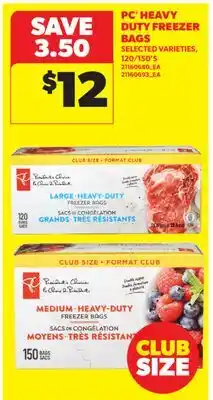 Real Canadian Superstore PC HEAVY DUTY FREEZER BAGS, 120/150'S offer
