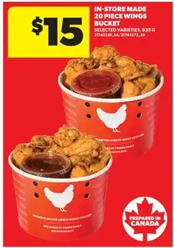 Real Canadian Superstore IN-STORE MADE, 20 PIECE WINGS BUCKET offer