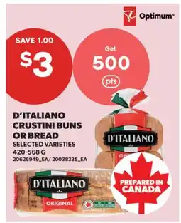 Real Canadian Superstore D'ITALIANO CRUSTINI BUNS OR BREAD offer