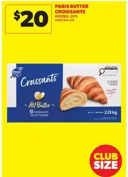 Real Canadian Superstore PARIS BUTTER CROISSANTS, 30' S offer