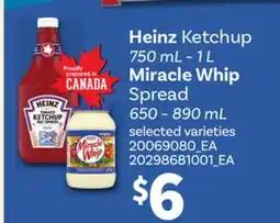 Independent Grocer HEINZ KETCHUP 750 ML – 1 L MIRACLE WHIP SPREAD offer