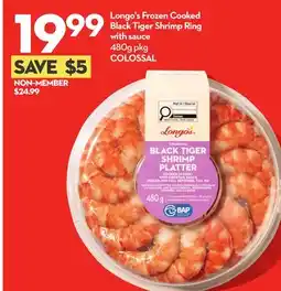 Longo's Longo's Frozen Cooked Black Tiger Shrimp Ring with sauce offer