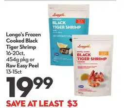 Longo's Longo's Frozen Cooked Black Tiger Shrimp or Raw Easy Peel offer