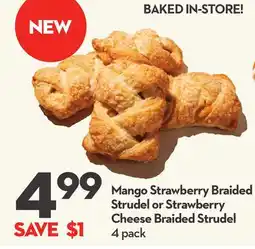 Longo's Mango Strawberry Braided Strudel or Strawberry Cheese Braided Strudel offer