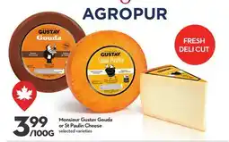Longo's Monsieur Gustav Gouda or St Paulin Cheese offer