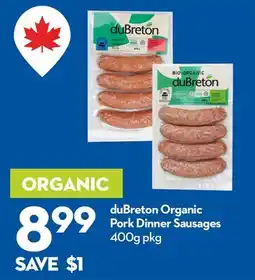 Longo's duBreton Organic Pork Dinner Sausages offer