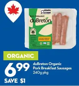 Longo's duBreton Organic Pork Breakfast Sausages offer
