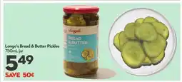 Longo's Bread & Butter Pickles offer