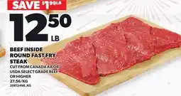Loblaws BEEF INSIDE ROUND FAST FRY STEAK offer