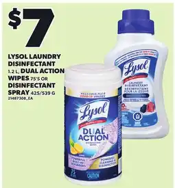 Loblaws LYSOL LAUNDRY DISINFECTANT, 1.2 L, DUAL ACTION WIPES, 75'S, DISINFECTANT SPRAY, 425/539 G offer