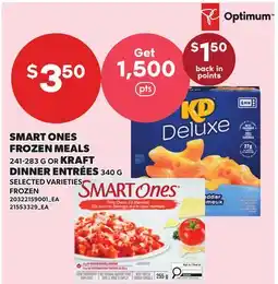 Loblaws SMART ONES FROZEN MEALS, 241-283 G OR KRAFT DINNER ENTRÉES, 340 G offer