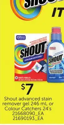 Loblaws SHOUT ADVANCED STAIN REMOVER GEL, 246 ML OR COLOUR CATCHERS, 24'S offer