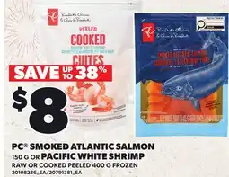 Loblaws PC SMOKED ATLANTIC SALMON 150 G OR PACIFIC WHITE SHRIMP, 400 G offer