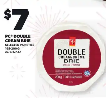 Loblaws PC DOUBLE CREAM BRIE offer