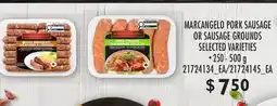Loblaws MARCANGELO PORK SAUSAGE OR SAUSAGE GROUNDS offer