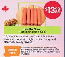 Healthy Planet Healthy Planet Hotdog Chicken offer