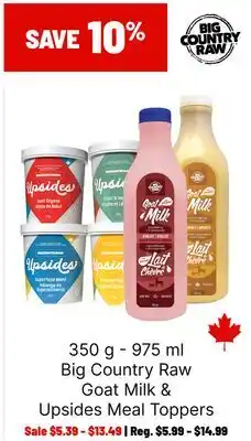Ren’s Pets Depot Big Country Raw Goat Milk & Upsides Meal Toppers offer