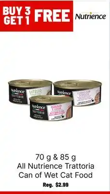 Ren’s Pets Depot All Nutrience Trattoria Can of Wet Cat Food offer