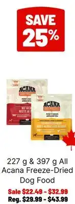 Ren’s Pets Depot All Acana Freeze-Dried Dog Food offer