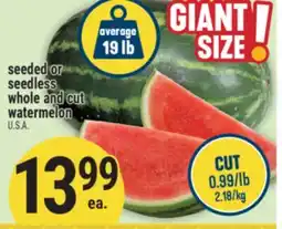 Marché Adonis seeded or seedless whole and cut watermelon offer