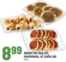Marché Adonis Adonis hot dog roll, mouhamara, or zaatar pie offer
